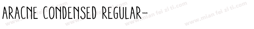 Aracne Condensed Regular字体转换